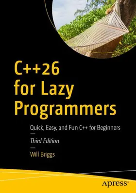 Briggs |  C++26 for Lazy Programmers | Buch |  Sack Fachmedien