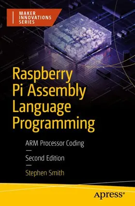 Smith |  Raspberry Pi Assembly Language Programming | Buch |  Sack Fachmedien