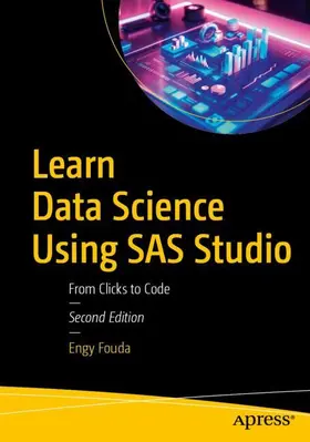 Fouda |  Learn Data Science Using SAS Studio | Buch |  Sack Fachmedien