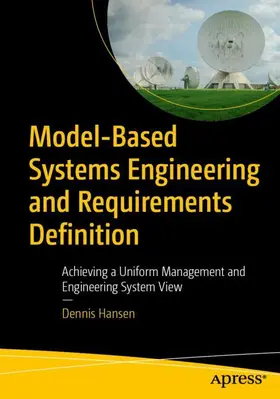 Hansen |  Model-Based Systems Engineering and Requirements Definition | Buch |  Sack Fachmedien