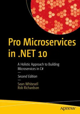 Whitesell / Richardson | Pro Microservices in .NET 10 | Buch | 979-8-8688-2048-9 | www2.sack.de