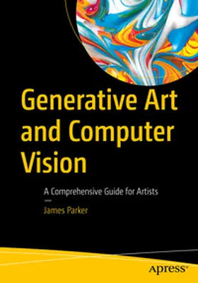 Parker | Generative Art and Computer Vision | E-Book | www2.sack.de