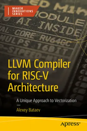Bataev |  LLVM Compiler for RISC-V Architecture | eBook | Sack Fachmedien