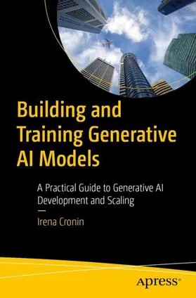 Cronin |  Building and Training Generative AI Models | Buch |  Sack Fachmedien