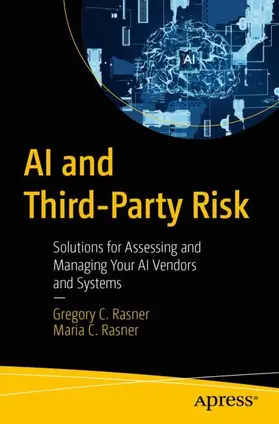 Rasner |  AI and Third-Party Risk | Buch |  Sack Fachmedien