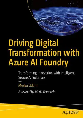 Uddin |  Driving Digital Transformation with Microsoft Foundry | Buch |  Sack Fachmedien