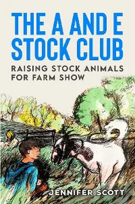 Scott |  THE A AND E STOCK CLUB | eBook | Sack Fachmedien