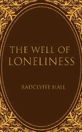 Hall |  The Well of Loneliness | eBook | Sack Fachmedien