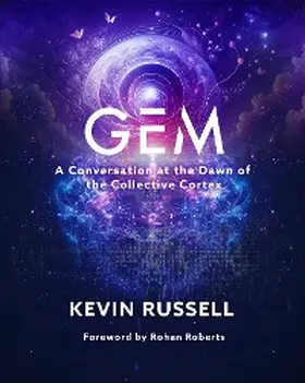 Russell |  Gem - A Conversation at the Dawn of the Collective Cortex | eBook | Sack Fachmedien