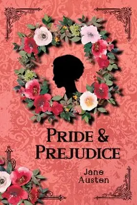 Austen |  Pride & Prejudice | eBook | Sack Fachmedien