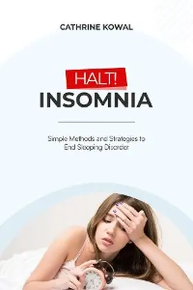 Kowal |  Halt! Insomnia | eBook | Sack Fachmedien