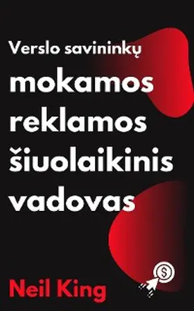 King |  Verslo Savininku Mokamos Reklamos Siuolaikinis Vadovas | eBook | Sack Fachmedien