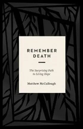 McCullough |  Remember Death | eBook | Sack Fachmedien