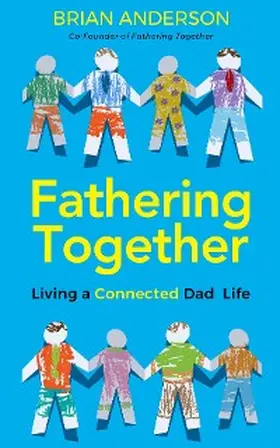 Anderson |  Fathering Together | eBook | Sack Fachmedien