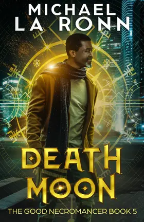 Ronn |  Death Moon (The Good Necromancer, #5) | eBook | Sack Fachmedien