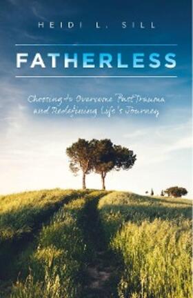 Sill |  Fatherless | eBook | Sack Fachmedien