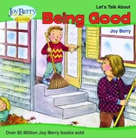 Berry |  Let's Talk about Being Good | eBook | Sack Fachmedien