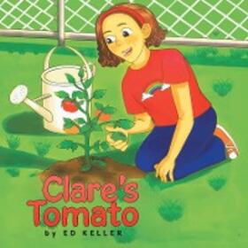 Keller |  Clare's Tomato | eBook | Sack Fachmedien