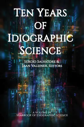 Salvatore / Valsiner |  Ten Years of Idiographic Science | eBook | Sack Fachmedien