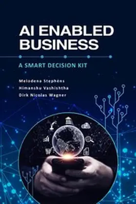 Stephens / Vashishtha |  AI Enabled Business | eBook | Sack Fachmedien