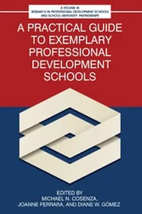 Cosenza / Ferrara |  A Practical Guide to Exemplary Professional Development Schools | eBook | Sack Fachmedien