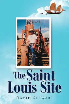 Stewart |  The Saint Louis Site | eBook | Sack Fachmedien