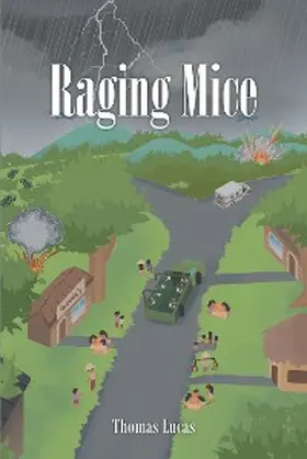 Lucas |  Raging Mice | eBook | Sack Fachmedien