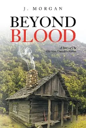 Morgan |  Beyond Blood | eBook | Sack Fachmedien