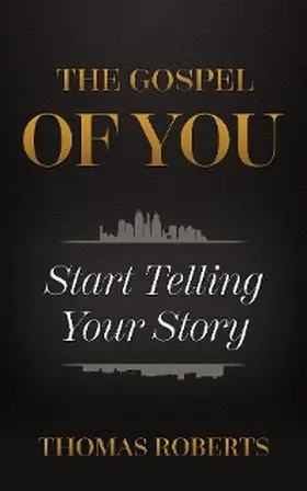 Roberts |  The Gospel Of You | eBook | Sack Fachmedien