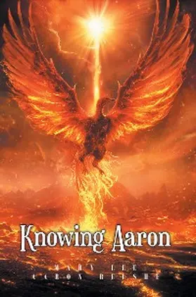 Lee |  Knowing Aaron | eBook | Sack Fachmedien