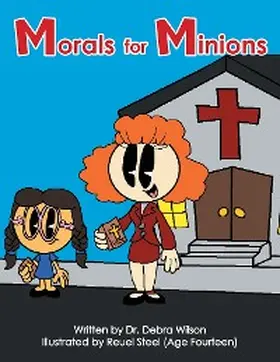 Wilson |  Morals for Minions | eBook | Sack Fachmedien