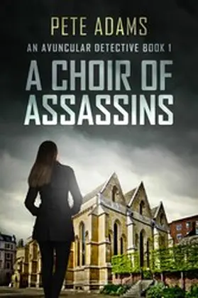Adams |  A Choir Of Assassins | eBook | Sack Fachmedien