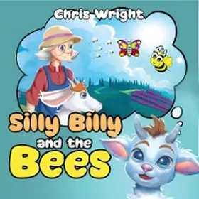 Wright |  Silly Billy and the Bees | eBook | Sack Fachmedien