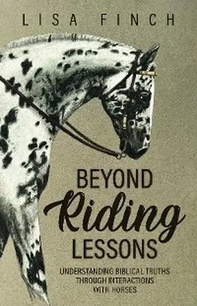 Finch |  Beyond Riding Lessons | eBook | Sack Fachmedien