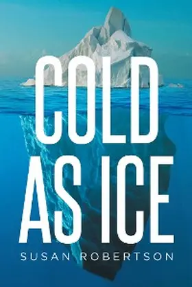 Robertson |  Cold as Ice | eBook | Sack Fachmedien