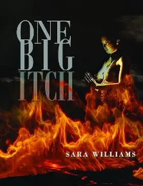 Williams |  One Big Itch | eBook | Sack Fachmedien