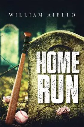 Aiello |  Home Run | eBook | Sack Fachmedien