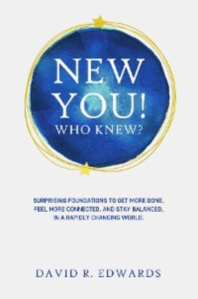 Edwards |  New You!  Who Knew? | eBook | Sack Fachmedien