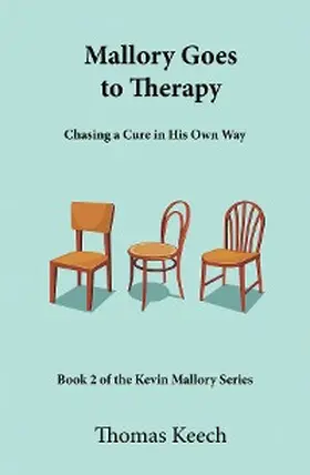 Keech |  Mallory Goes to Therapy | eBook | Sack Fachmedien
