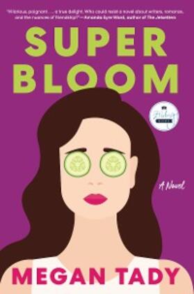 Tady |  Super Bloom | eBook | Sack Fachmedien