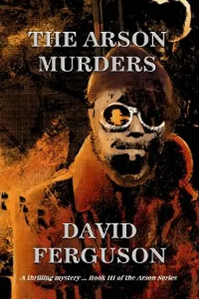 Ferguson |  The Arson Murders | eBook | Sack Fachmedien