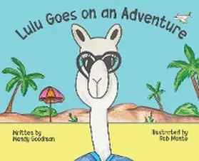 Goodman |  Lulu Goes on an Adventure | eBook | Sack Fachmedien