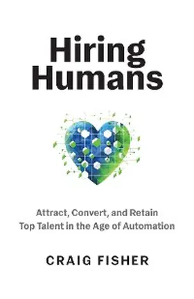 Fisher |  Hiring Humans | eBook | Sack Fachmedien