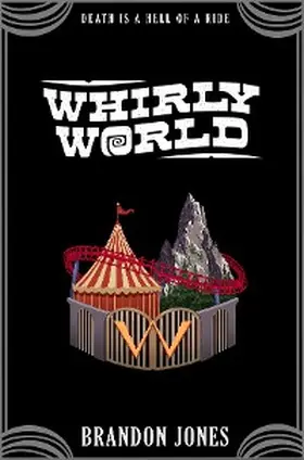 Jones |  Whirly World | eBook | Sack Fachmedien