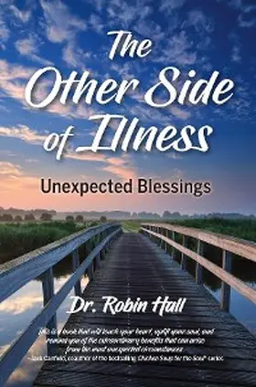 Hall |  The Other Side of Illness | eBook | Sack Fachmedien