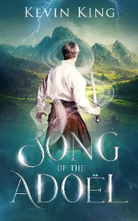 King |  Song of the Adoël | eBook | Sack Fachmedien