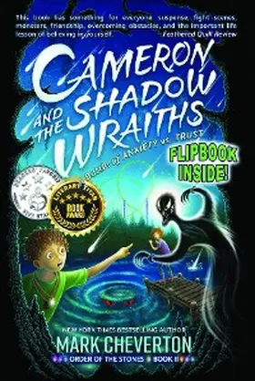Cheverton |  Cameron and the Shadow-wraiths: A Battle of Anxiety vs. Trust (Order of the Stones, #2) | eBook | Sack Fachmedien