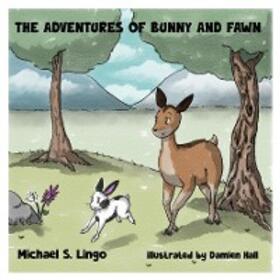 Lingo |  The Adventures of Bunny and Fawn | eBook | Sack Fachmedien