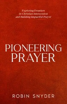 Snyder |  Pioneering Prayer | eBook | Sack Fachmedien